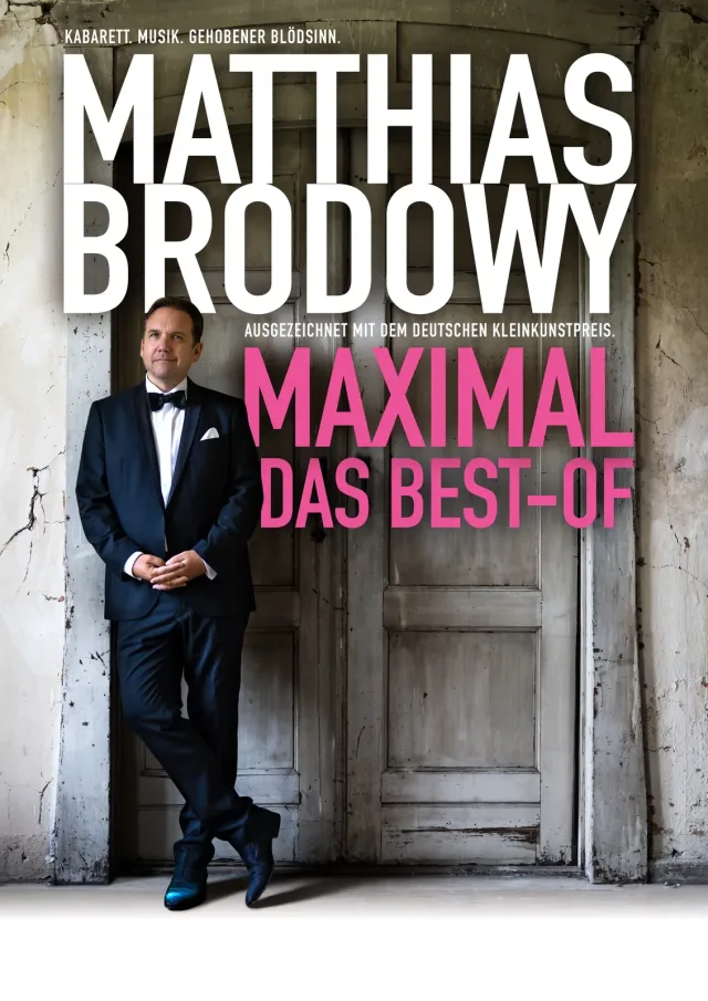 Matthias Brodowy – MAXIMAL: Das Best-of